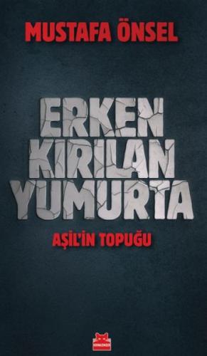 Erken Kırılan Yumurta - Aşil'in Topuğu | Kitap Ambarı