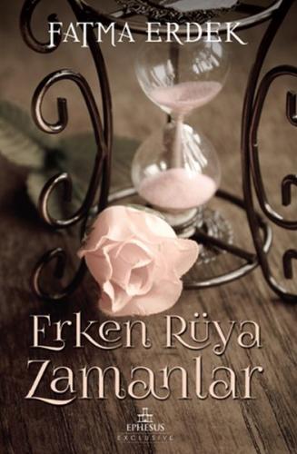 Erken Rüya Zamanlar | Kitap Ambarı