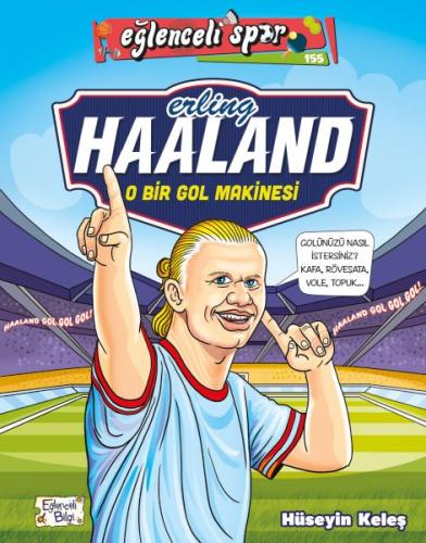 Erling Haaland - O Bir Gol Makinesi | Kitap Ambarı