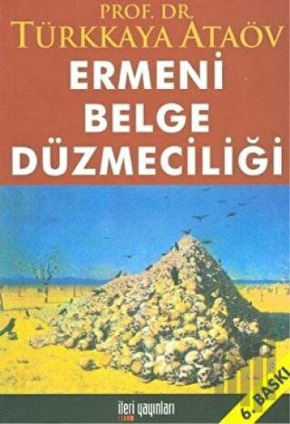 Ermeni Belge Düzmeciliği | Kitap Ambarı