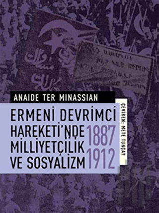 Ermeni Devrimci Hareketi’nde Milliyetçilik ve Sosyalizm | Kitap Ambarı