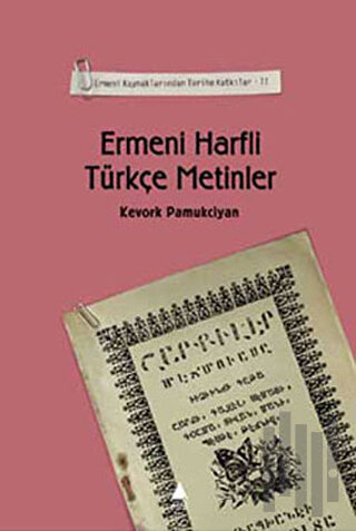 Ermeni Harfli Türkçe Metinler | Kitap Ambarı