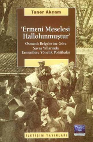 Ermeni Meselesi Hallolunmuştur | Kitap Ambarı