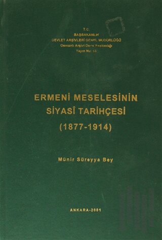 Ermeni Meselesinin Siyasi Tarihçesi ( 1877-1914 ) (Ciltli) | Kitap Amb