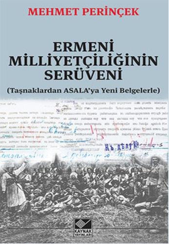 Ermeni Milliyetçiliğinin Serüveni | Kitap Ambarı