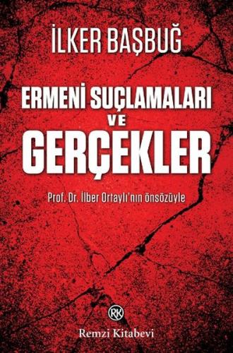 Ermeni Suçlamaları ve Gerçekler | Kitap Ambarı