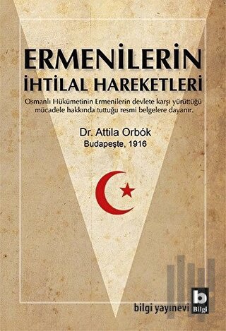 Ermenilerin İhtilal Hareketleri | Kitap Ambarı