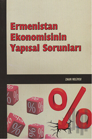 Ermenistan Ekonomisinin Yapısal Sorunları | Kitap Ambarı