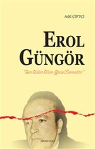 Erol Güngör | Kitap Ambarı