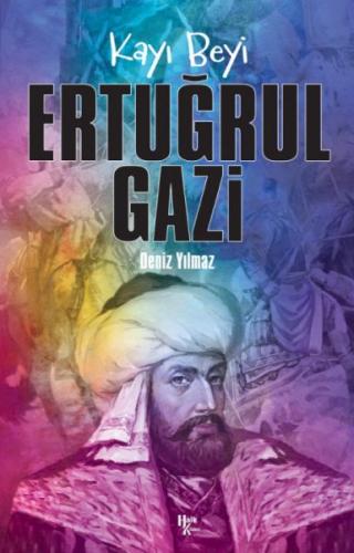 Ertuğrul Gazi - Kayı Beyi | Kitap Ambarı