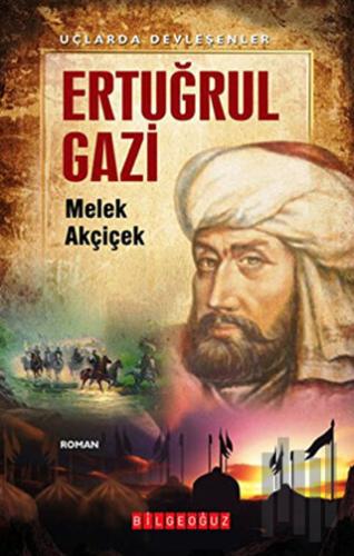 Ertuğrul Gazi | Kitap Ambarı