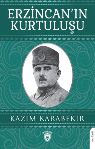 Erzincan’ın Kurtuluşu | Kitap Ambarı