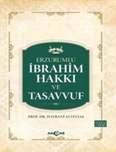 Erzurumlu İbrahim Hakkı ve Tasavvuf | Kitap Ambarı