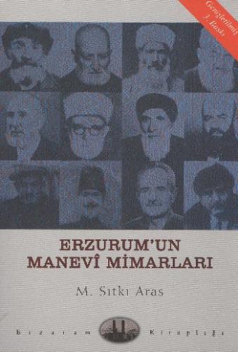 Erzurum'un Manevi Mimarları | Kitap Ambarı