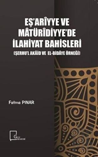 Eş’ariyye ve Matüridiyye’de İlahiyat Bahisleri | Kitap Ambarı