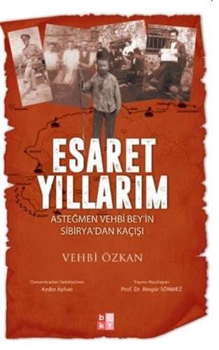 Esaret Yıllarım | Kitap Ambarı