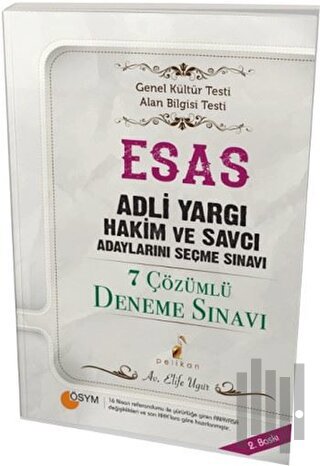 ESAS Adli Yargı Hakim ve Savcı Adaylarını Seçme Sınavı 7 Çözümlü Denem