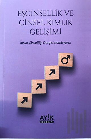 Eşcinsellik ve Cinsel Kimlik Gelişimi | Kitap Ambarı