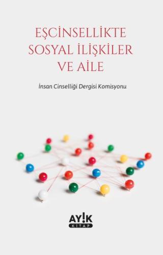 Eşcinsellikte Sosyal İlişkiler ve Aile | Kitap Ambarı