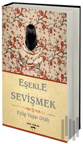 Eşekle Sevişmek | Kitap Ambarı