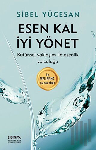 Esen Kal İyi Yönet | Kitap Ambarı