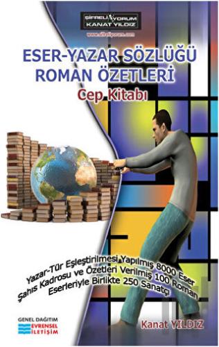 Eser - Yazar Sözlüğü Roman Özetleri Cep Kitabı | Kitap Ambarı