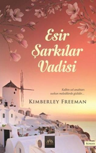 Esir Şarkılar Vadisi | Kitap Ambarı