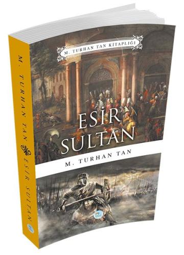 Esir Sultan | Kitap Ambarı