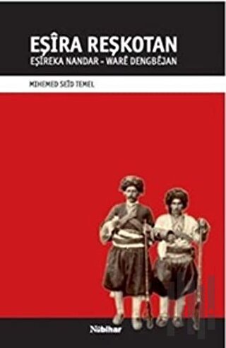 Eşira Reşkotan | Kitap Ambarı