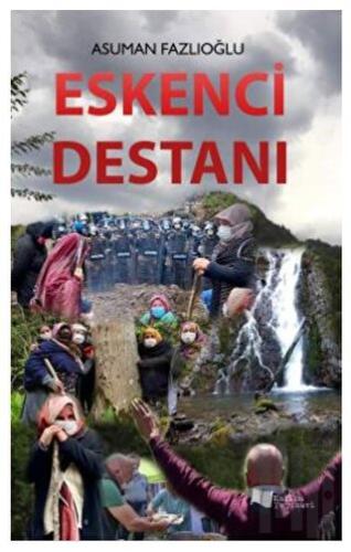 Eskenci Destanı | Kitap Ambarı