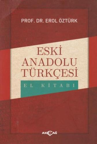 Eski Anadolu Türkçesi El Kitabı | Kitap Ambarı