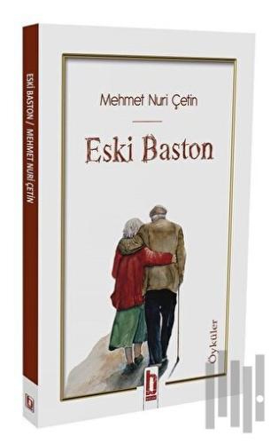 Eski Baston | Kitap Ambarı