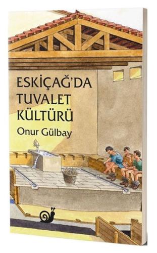 Eskiçağ'da Tuvalet Kültürü | Kitap Ambarı