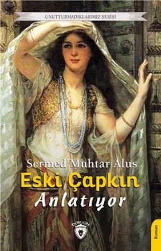 Eski Çapkın Anlatıyor | Kitap Ambarı