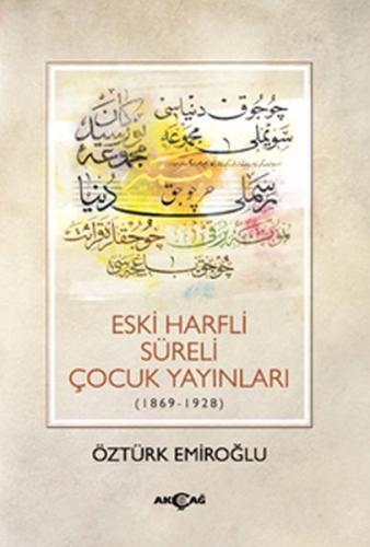 Eski Harfli Süreli Çocuk Yayınları (1869-1928) | Kitap Ambarı