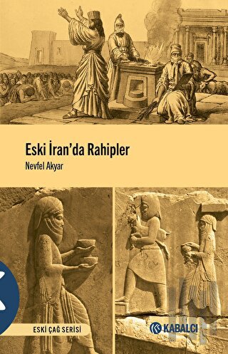 Eski İran'da Rahipler | Kitap Ambarı