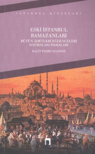 Eski İstanbul Ramazanları | Kitap Ambarı