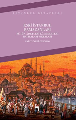 Eski İstanbul Ramazanları | Kitap Ambarı