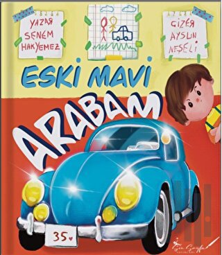 Eski Mavi Arabam | Kitap Ambarı