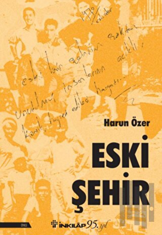 Eski Şehir | Kitap Ambarı