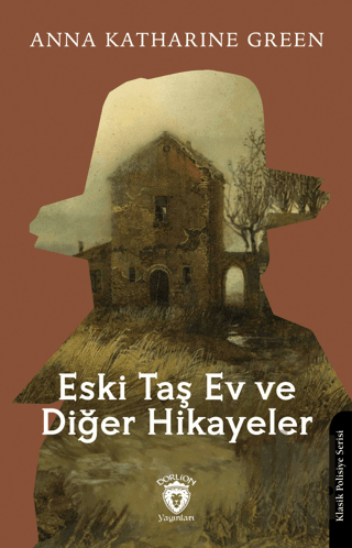 Eski Taş Ev ve Diğer Hikayeler | Kitap Ambarı