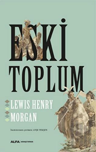 Eski Toplum | Kitap Ambarı