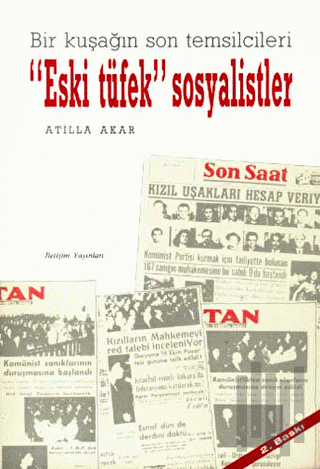 Eski Tüfek Sosyalistler | Kitap Ambarı