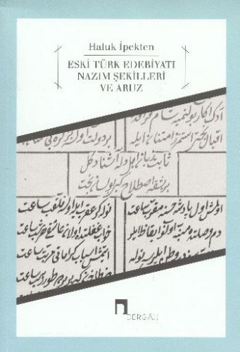 Eski Türk Edebiyatı Nazım Şekilleri ve Aruz | Kitap Ambarı