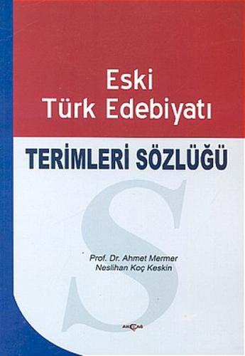 Eski Türk Edebiyatı Terimleri Sözlüğü | Kitap Ambarı