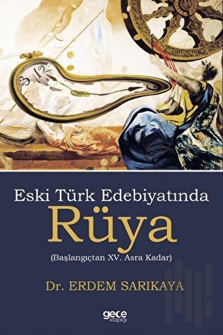 Eski Türk Edebiyatında Rüya | Kitap Ambarı