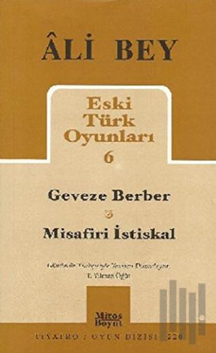 Eski Türk Oyunları 6 | Kitap Ambarı