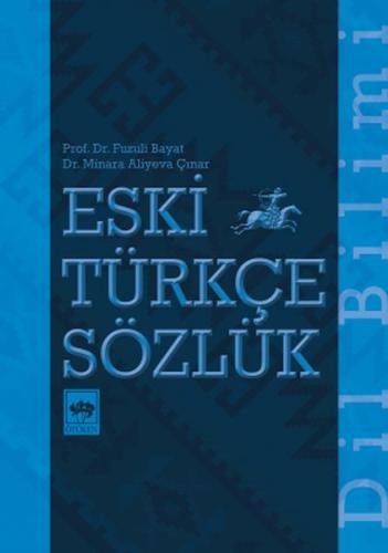 Eski Türkçe Sözlük | Kitap Ambarı