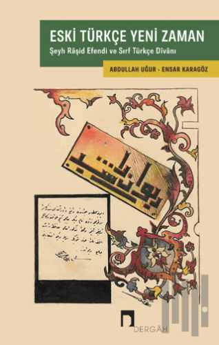 Eski Türkçe Yeni Zaman | Kitap Ambarı