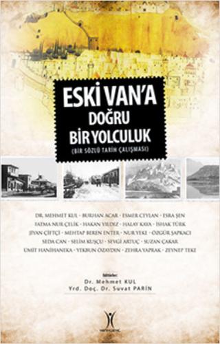 Eski Van'a Doğru Bir Yolculuk | Kitap Ambarı